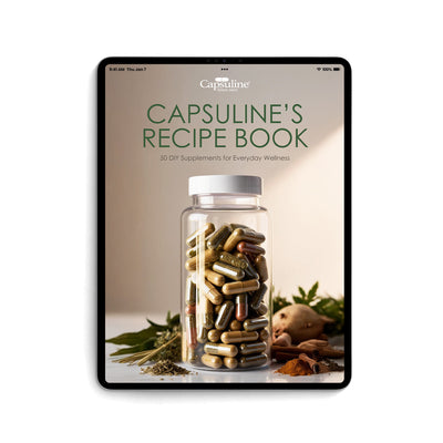 Capsuline’s Recipe Book: 50 DIY Supplements for Everyday Wellness